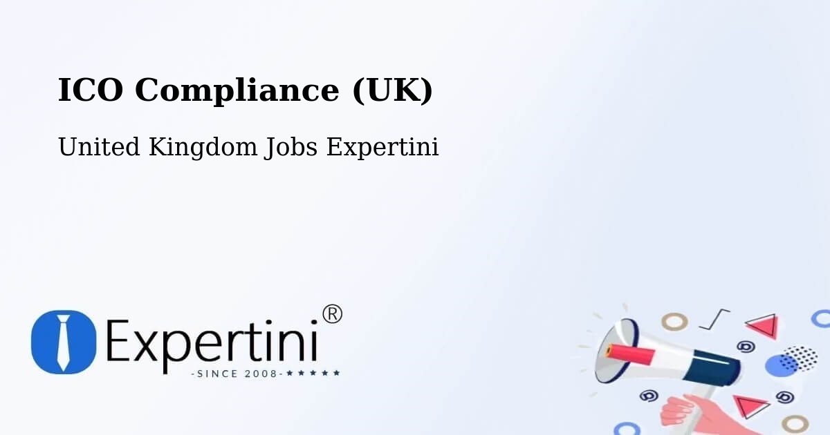 ICO Compliance (UK) - United Kingdom Jobs Expertini